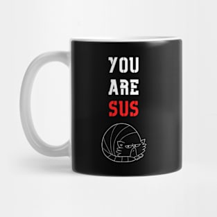 You Are Sus - Suspicious Cat Sketch Mug